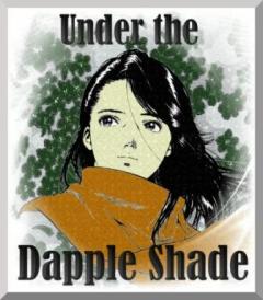 Under the Dapple Shade/Под покровом тени